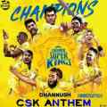 Csk Anthem