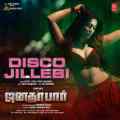 Disco Jillebi - Tamil