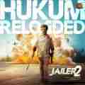 Hukum Reloaded - Tamil