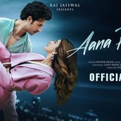 Aana Padega - Yasser Desai