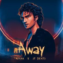 Away - Ayaan