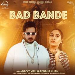 Bad Bande - Daivy Virk
