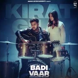 Badi Vaar - Kirat Gill