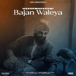 Bajan Waleya - Jordan Sandhu