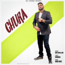 Chura - Gur Dhillon