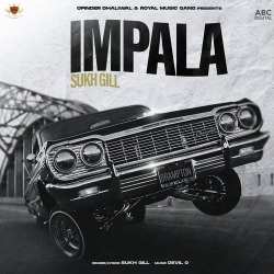 Impala - Sukh Gill