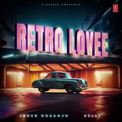 Retro Lovee - Inder Dosanjh