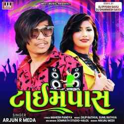 Timepass - Arjun R Meda